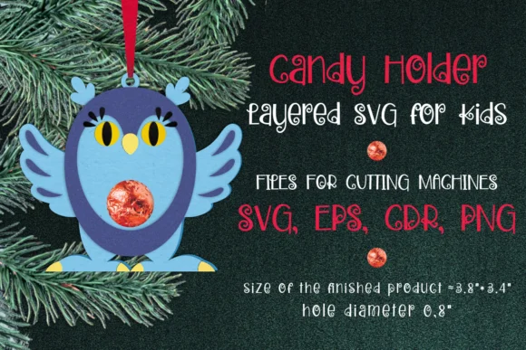 Owl Christmas Ornament Candy Holder SVG